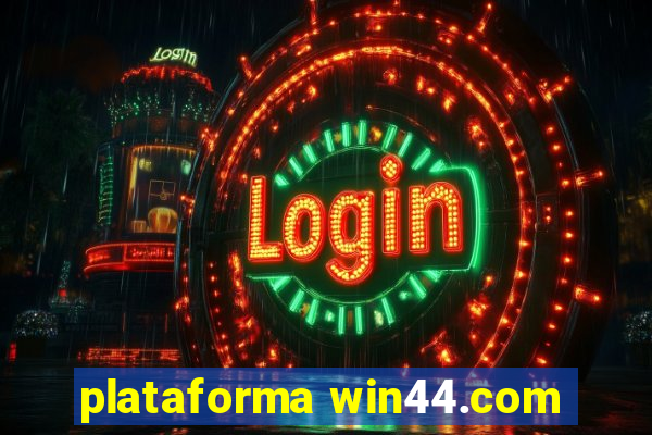 plataforma win44.com